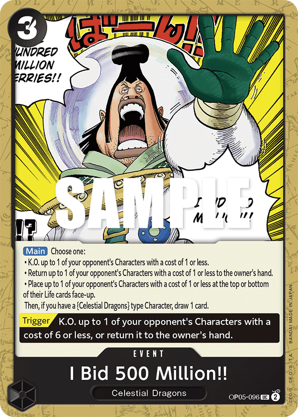 I Bid 500 Million!! OP05-096@en