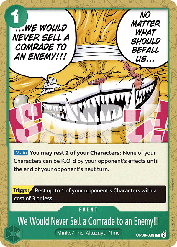 We Would Never Sell a Comrade to an Enemy!!! OP08-038@en